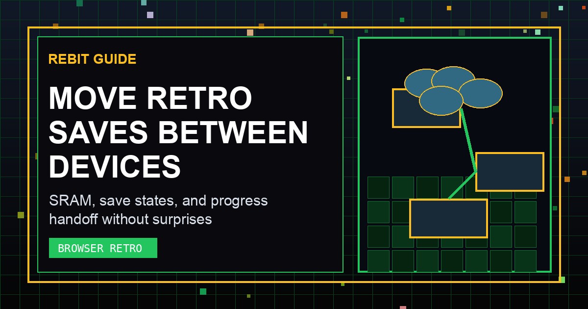 How to Move Retro Saves Between Devices Without Losing Progress